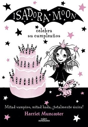Isadora Moon celebra su cumpleaños (Isadora Moon 3) | Muncaster, Harriet | Llibreria La Figaflor - Abrera