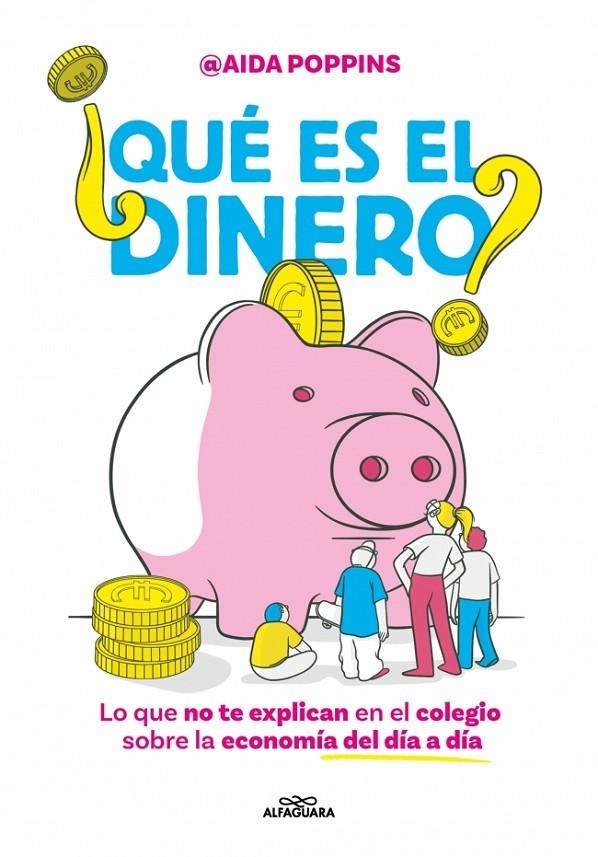 ¿Qué es el dinero? | Poppins, Aida | Llibreria La Figaflor - Abrera