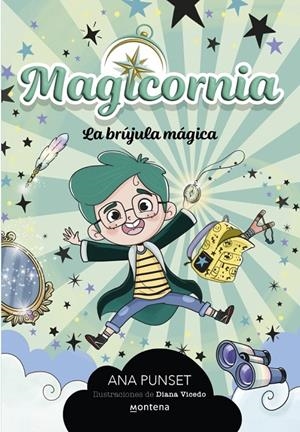 Magicornia 1 - La brújula mágica | Punset, Ana | Llibreria La Figaflor - Abrera