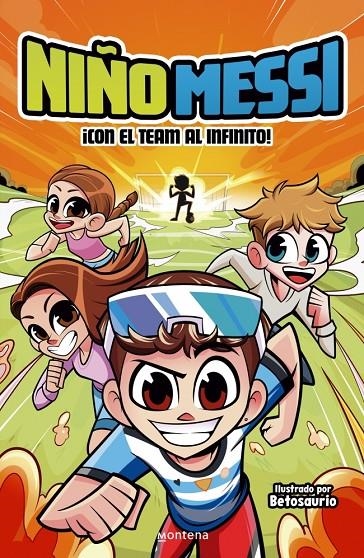 Niño Messi - ¡Con el team al infinito! | Niño Messi | Llibreria La Figaflor - Abrera