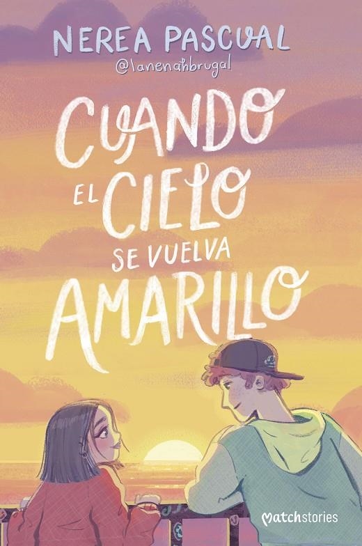 Cuando el cielo se vuelva amarillo | Pascual, Nerea | Llibreria La Figaflor - Abrera