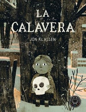 La calavera (català) | Klassen, Jon | Llibreria La Figaflor - Abrera