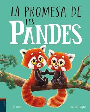 La promesa de les pandes | Bright, Rachel | Llibreria La Figaflor - Abrera