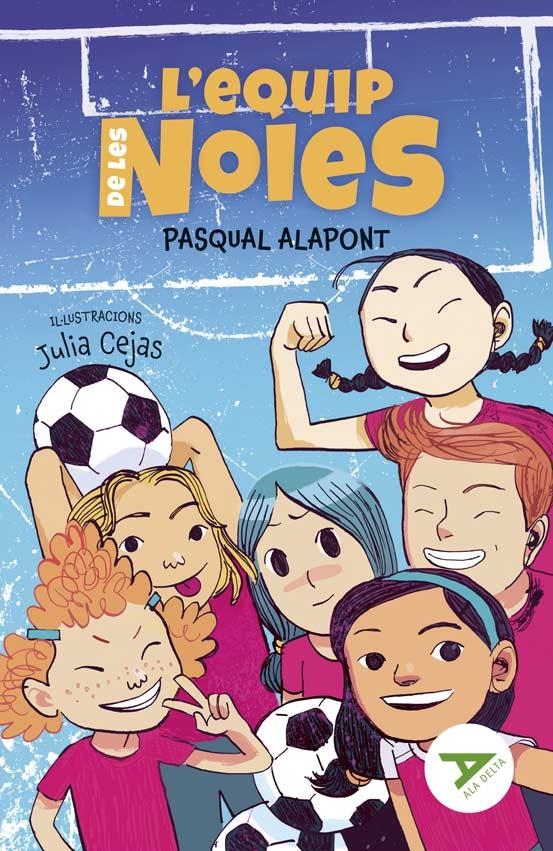 L'equip de les noies | Alapont Ramon, Pasqual | Llibreria La Figaflor - Abrera