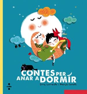 Contes per anar a dormir | Larreula, Enric | Llibreria La Figaflor - Abrera