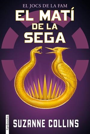 El matí de la Sega | Collins, Suzanne | Llibreria La Figaflor - Abrera