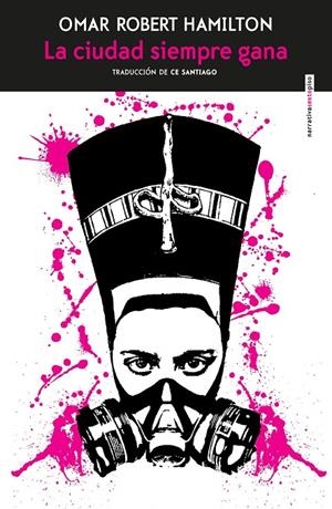 La ciudad siempre gana | Robert Hamilton, Omar | Llibreria La Figaflor - Abrera