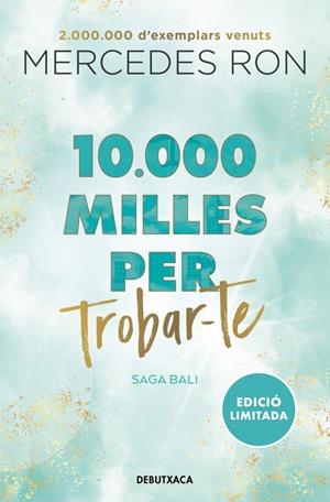 10.000 milles per trobar-te (edició en català) (Bali 2) | Ron, Mercedes | Llibreria La Figaflor - Abrera