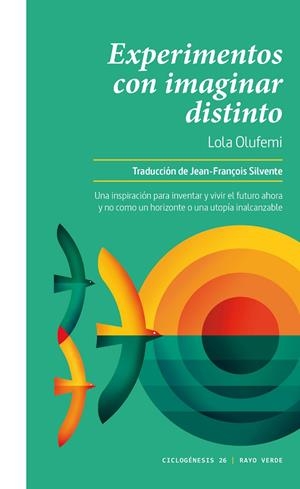 Experimentos con imaginar distinto | Olufemi, Lola | Llibreria La Figaflor - Abrera