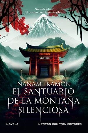 El santuario de la montaña silenciosa | Kamon, Nanami | Llibreria La Figaflor - Abrera