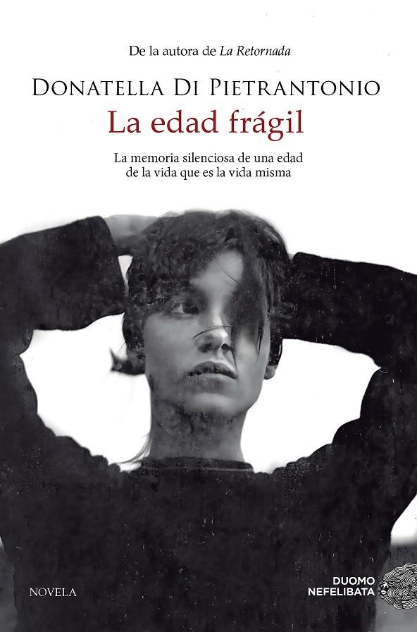 La edad frágil | Di Pietrantonio, Donatella | Llibreria La Figaflor - Abrera