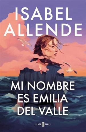 Mi nombre es Emilia del Valle | Allende, Isabel | Llibreria La Figaflor - Abrera