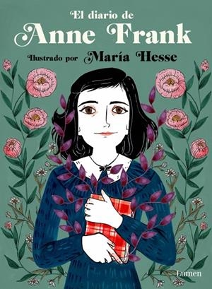 Diario de Anne Frank (edición ilustrada) | Frank, Anne / Hesse, María | Llibreria La Figaflor - Abrera