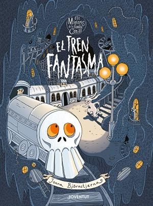 El tren fantasma | Björnstjerna, Jonna | Llibreria La Figaflor - Abrera