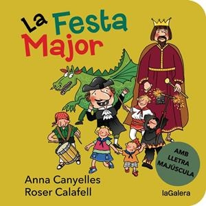La Festa Major | Canyelles, Anna | Llibreria La Figaflor - Abrera