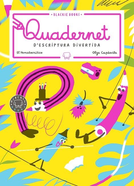 Quadernet d'escriptura divertida, volum 3 | El Hematocrítico | Llibreria La Figaflor - Abrera