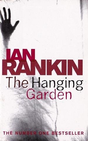 THE HANGING GARDEN (REBUS 9) | IAN RANKIN | Llibreria La Figaflor - Abrera