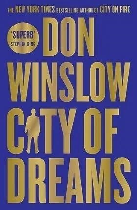 CITY OF DREAMS | DON WINSLOW | Llibreria La Figaflor - Abrera
