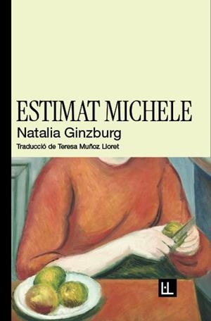 Estimat Michele | Ginzburg, Natalia | Llibreria La Figaflor - Abrera