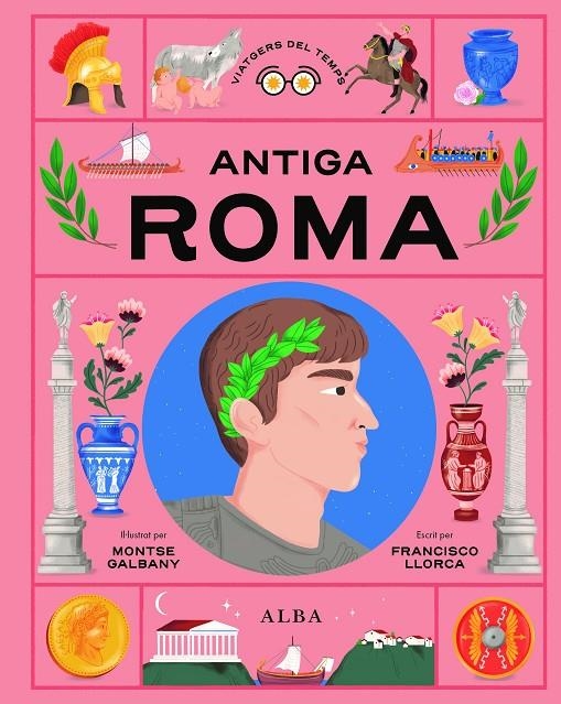 Antiga Roma | Llorca, Francisco | Llibreria La Figaflor - Abrera