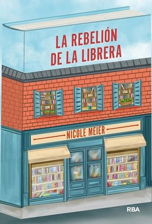 La rebelión de la librera | Meier, Nicole | Llibreria La Figaflor - Abrera