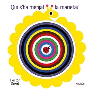 Qui s'ha menjat la marieta? | Dexet, Hector | Llibreria La Figaflor - Abrera