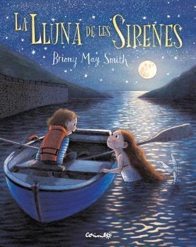 LA LLUNA DE LES SIRENES | MAY SMITH, BRIONY | Llibreria La Figaflor - Abrera
