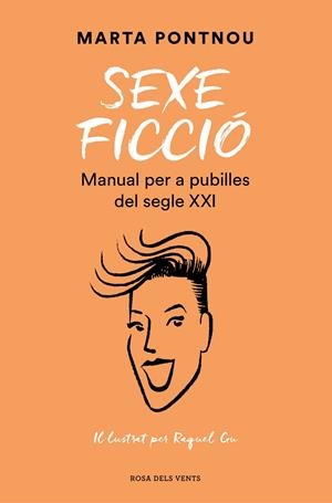 Sexe ficció | Pontnou, Marta | Llibreria La Figaflor - Abrera