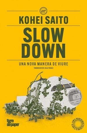 Slow Down | Saito, Kohei | Llibreria La Figaflor - Abrera