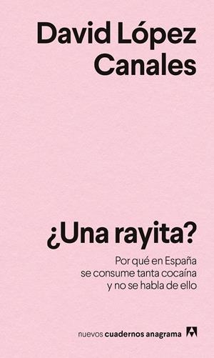 ¿Una rayita? | López Canales, David | Llibreria La Figaflor - Abrera