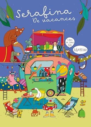 Serafina. De vacances | Albertine | Llibreria La Figaflor - Abrera