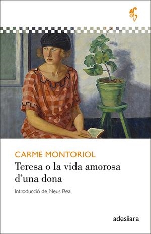 Teresa o la vida amorosa d’una dona | Montoriol, Carme | Llibreria La Figaflor - Abrera