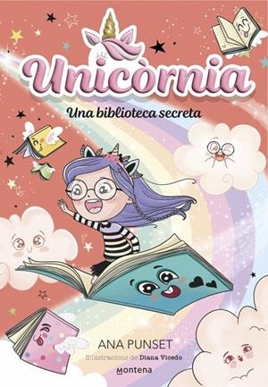 Unicòrnia 13 - Una biblioteca secreta | Punset, Ana | Llibreria La Figaflor - Abrera
