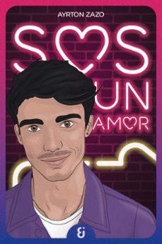Sos un amor | Zazo, Ayrton | Llibreria La Figaflor - Abrera