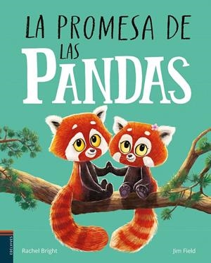 La promesa de las pandas | Bright, Rachel | Llibreria La Figaflor - Abrera