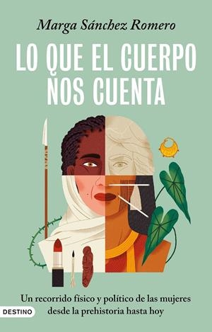 Lo que el cuerpo nos cuenta | Sánchez Romero, Marga | Llibreria La Figaflor - Abrera