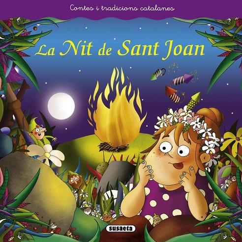 La nit de Sant Joan | Susaeta, Equip | Llibreria La Figaflor - Abrera