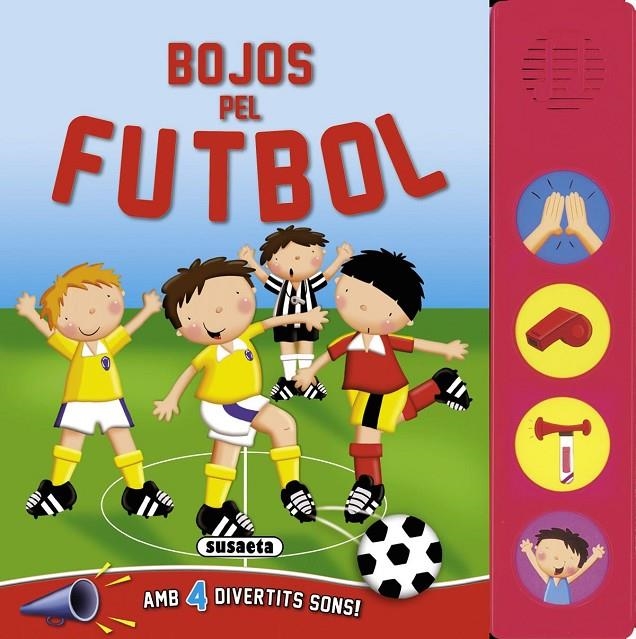 Bojos pel futbol | Ediciones, Susaeta | Llibreria La Figaflor - Abrera