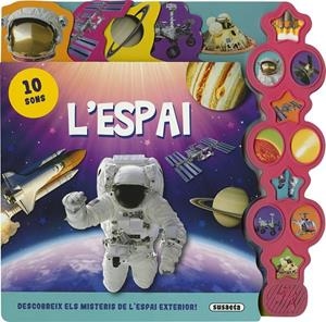 L'espai | Ediciones, Susaeta | Llibreria La Figaflor - Abrera