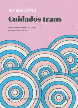 CUIDADOS TRANS | MALATINO, HIL | Llibreria La Figaflor - Abrera
