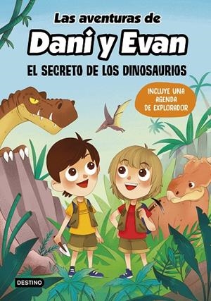 Las aventuras de Dani y Evan. El secreto de los dinosaurios | Las aventuras de Dani y Evan | Llibreria La Figaflor - Abrera