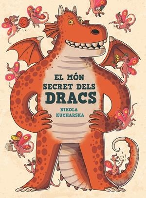 El món secret dels dracs | Kucharska, Nikola | Llibreria La Figaflor - Abrera