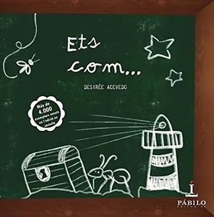 Ets com... | Acevedo, Desirée | Llibreria La Figaflor - Abrera