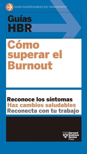 Guía HBR: Cómo superar el Burnout | Harvard Business Review | Llibreria La Figaflor - Abrera