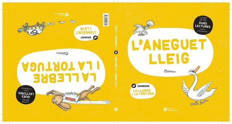 DUES LECTURES. Aneguet lleig. La llebre i la tortuga | PILARIN | Llibreria La Figaflor - Abrera