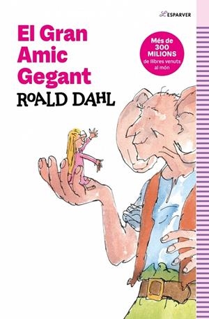 El Gran Amic Gegant | Dahl, Roald | Llibreria La Figaflor - Abrera