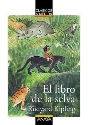 El libro de la selva | Kipling, Rudyard | Llibreria La Figaflor - Abrera