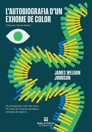 Autobiografia d'un exhome de color | Johnson, James Weldon | Llibreria La Figaflor - Abrera