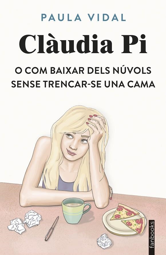 Clàudia Pi o com baixar dels núvols sense trencar-se una cama | Vidal Oliveras, Paula | Llibreria La Figaflor - Abrera