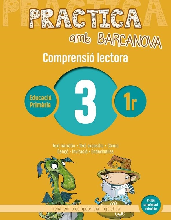 Practica amb Barcanova 3. Comprensió lectora | Camps, Montserrat / Canela, Teresa | Llibreria La Figaflor - Abrera